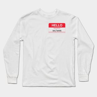 my pronouns are xe/xem Long Sleeve T-Shirt